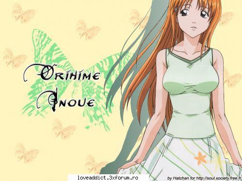 orihime inoue inoue orihime?)
    orihime inoue este o veche de clasă a lui ichigo, de el de o
